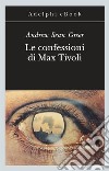 Le confessioni di Max Tivoli. E-book. Formato EPUB ebook