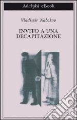 Invito a una decapitazione. E-book. Formato EPUB ebook