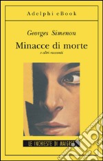 Minacce di morte: e altri racconti. E-book. Formato EPUB ebook