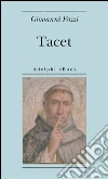 Tacet. E-book. Formato EPUB ebook di Giovanni Pozzi