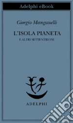 L’isola pianeta. E-book. Formato EPUB ebook