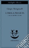 L’isola pianeta. E-book. Formato EPUB ebook