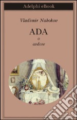 Ada o ardore. E-book. Formato EPUB ebook