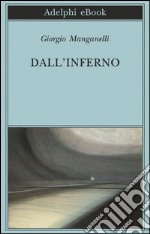 Dall'inferno. E-book. Formato EPUB ebook