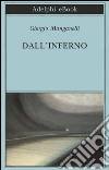 Dall'inferno. E-book. Formato EPUB ebook