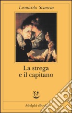 La strega e il capitano. E-book. Formato EPUB ebook