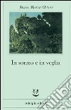 In sonno e in veglia. E-book. Formato EPUB ebook