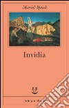 Invidia. E-book. Formato EPUB ebook di Muriel Spark