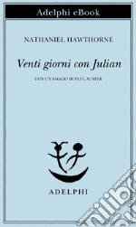 Venti giorni con Julian. E-book. Formato EPUB ebook