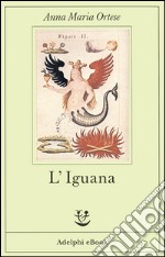 L'Iguana. E-book. Formato EPUB ebook