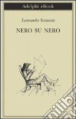 Nero su nero. E-book. Formato EPUB ebook