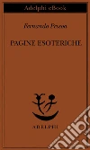 Pagine esoteriche. E-book. Formato EPUB ebook