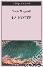 La notte. E-book. Formato EPUB ebook