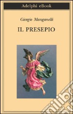 Il presepio. E-book. Formato EPUB ebook