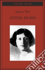 Attesa di Dio. E-book. Formato EPUB ebook