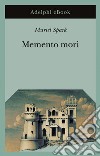 Memento mori. E-book. Formato EPUB ebook di Muriel Spark