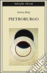 Pietroburgo. E-book. Formato EPUB ebook