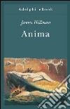 Anima: Anatomia di una nozione personificata. E-book. Formato EPUB ebook