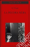 La pecora nera. E-book. Formato EPUB ebook di I.J. Singer