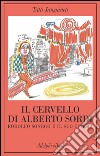 Il cervello di Alberto Sordi: Rodolfo Sonego e il suo cinema. E-book. Formato EPUB ebook