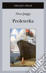 Proleterka. E-book. Formato EPUB ebook