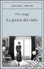 La paura del cielo. E-book. Formato EPUB