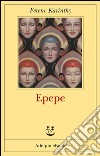 Epepe. E-book. Formato EPUB ebook