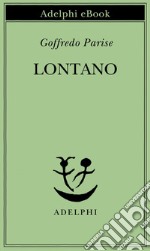 Lontano. E-book. Formato EPUB ebook