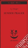 Sender Prager. E-book. Formato EPUB ebook di I.J. Singer