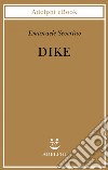 Dike. E-book. Formato EPUB ebook