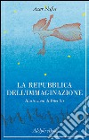 La repubblica dell'immaginazione. E-book. Formato EPUB ebook