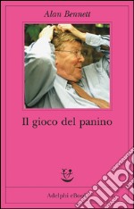 Il gioco del panino. E-book. Formato EPUB ebook