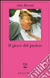 Il gioco del panino. E-book. Formato EPUB ebook di Alan Bennett