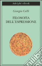 Filosofia dell'espressione. E-book. Formato EPUB ebook