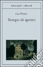 Tempo di spettri. E-book. Formato EPUB ebook