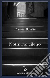 Notturno cileno. E-book. Formato EPUB ebook di Roberto Bolaño