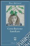 Costellazione familiare. E-book. Formato EPUB ebook