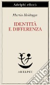 Identità e differenza. E-book. Formato EPUB ebook