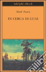 In cerca di guai. E-book. Formato EPUB ebook