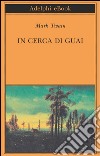 In cerca di guai. E-book. Formato EPUB ebook