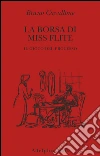 La borsa di Miss Flite: Storie e immagini del processo. E-book. Formato EPUB ebook di Bruno Cavallone