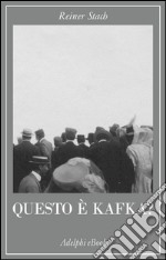 Questo è Kafka?: 99 reperti. E-book. Formato EPUB ebook