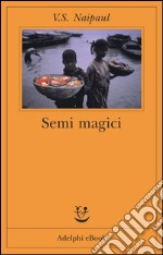 Semi magici. E-book. Formato EPUB ebook