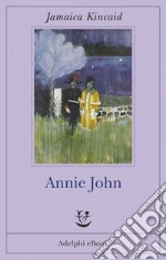 Annie John. E-book. Formato EPUB ebook