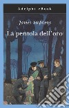 La pentola dell'oro. E-book. Formato EPUB ebook