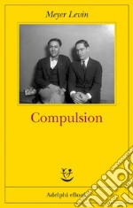 Compulsion. E-book. Formato EPUB