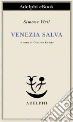 Venezia salva. E-book. Formato EPUB ebook