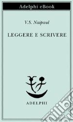 Leggere e scrivere: Una testimonianza. E-book. Formato EPUB ebook