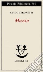 Messia: 2002-2017. E-book. Formato EPUB ebook