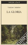 La gloria. E-book. Formato EPUB ebook di Vladimir Nabokov